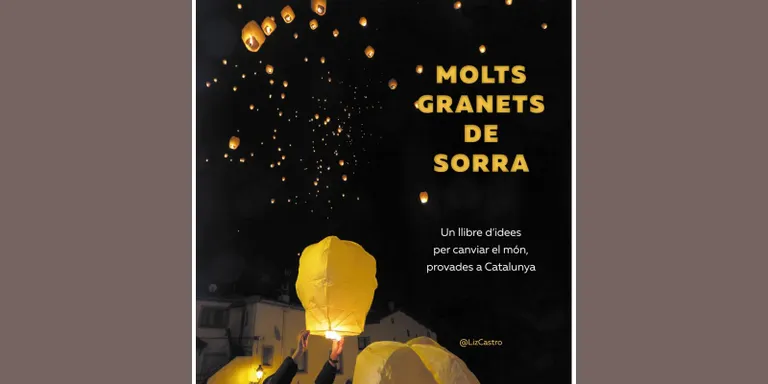 L’ANC organitza la presentació del llibre “Molts granets de sorra” de Liz Castro