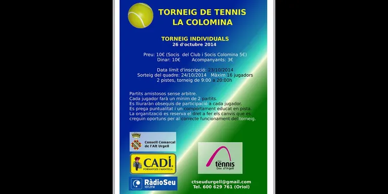 El Club Tennis Seu d'Urgell organitza el torneig de la Colomina
