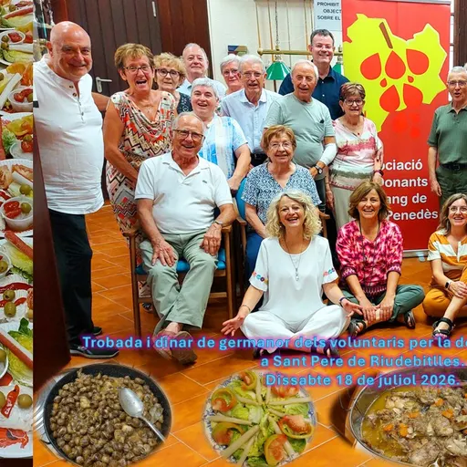 Trobada i dinar de germanor dels voluntaris per la donació de sang i plasma a Sant Pere de Riudebitlles el dissabte 18 de juliol 2026.