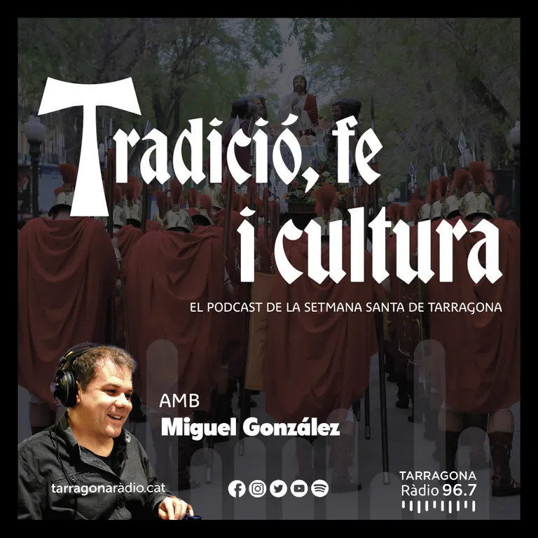 Setmana Santa de Tarragona: Tradició, Fe, Cultura
