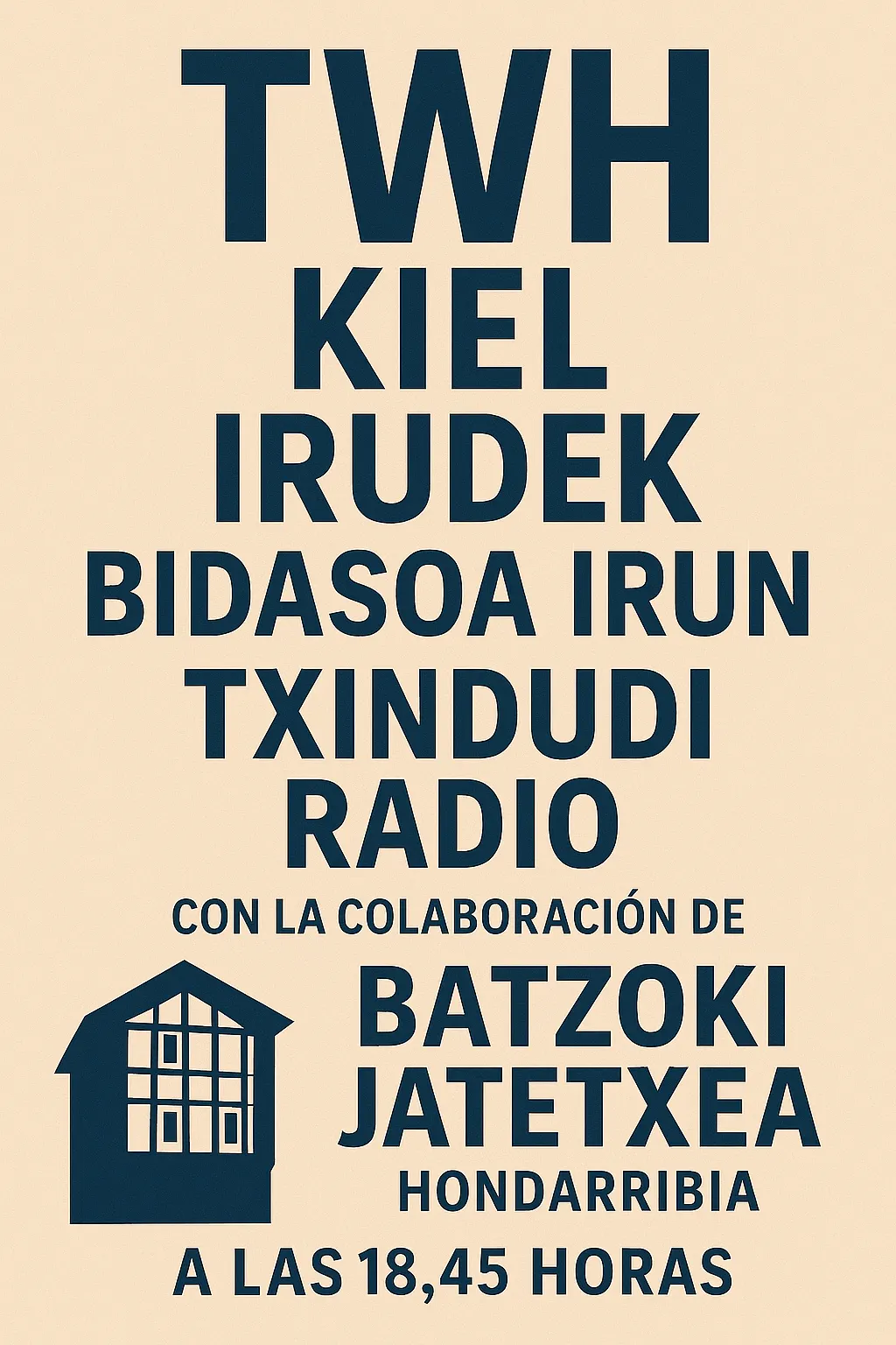 TWH KIEL- IRUDEK BIDASOA IRUN GRAN NOCHE DE BALONMANO ANTES DE LA REALIDAD EN HUESCA www.txingudiradio.directo 18,45 horas