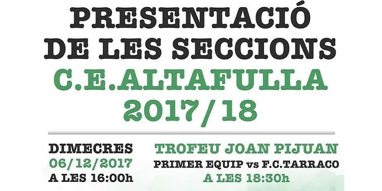 El CE Altafulla presentarà oficialment les seves seccions el proper dimecres 6 de desembre a les 16h