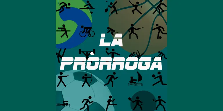 ‘La Pròrroga’ 24.05.2021