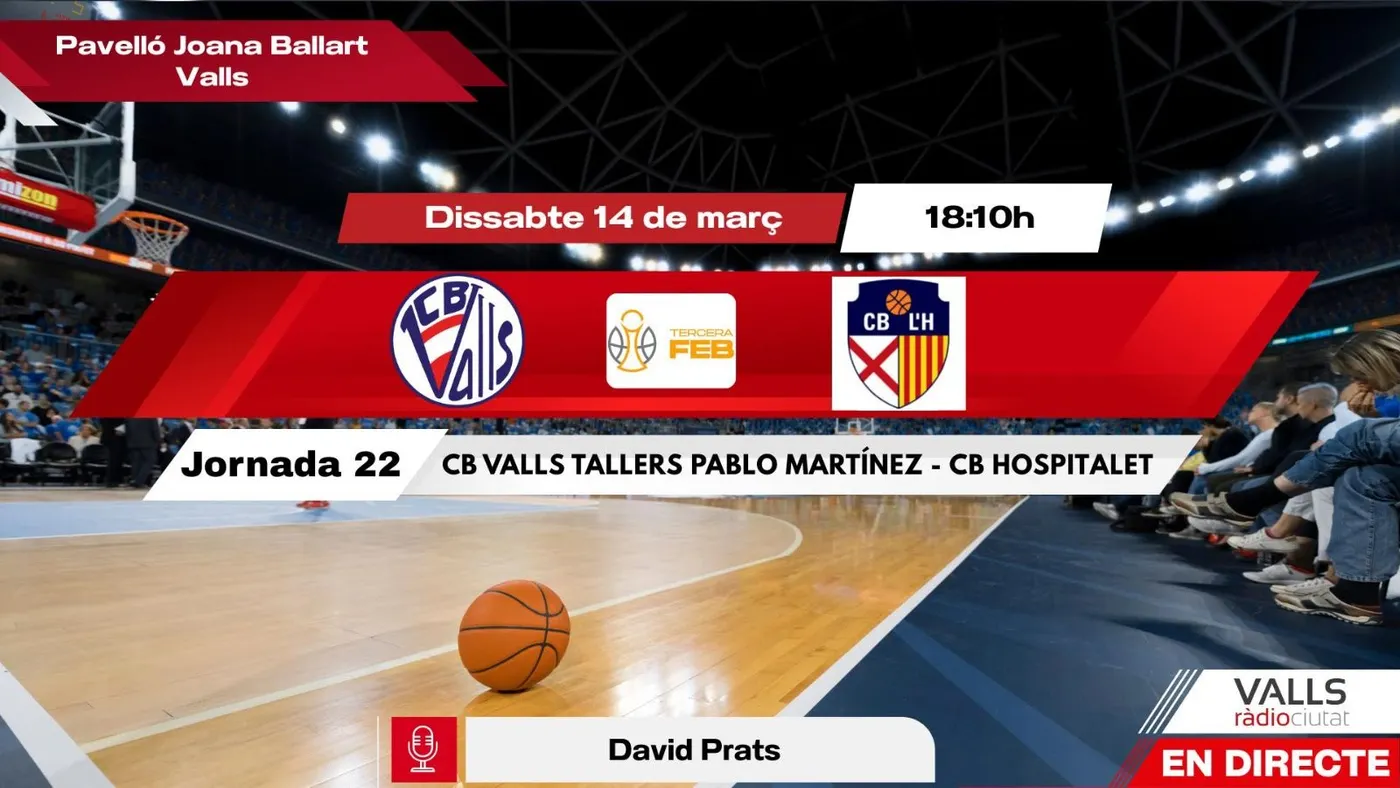 DIRECTE. Dissabte 18.10h. CB Valls - L'Hospitalet