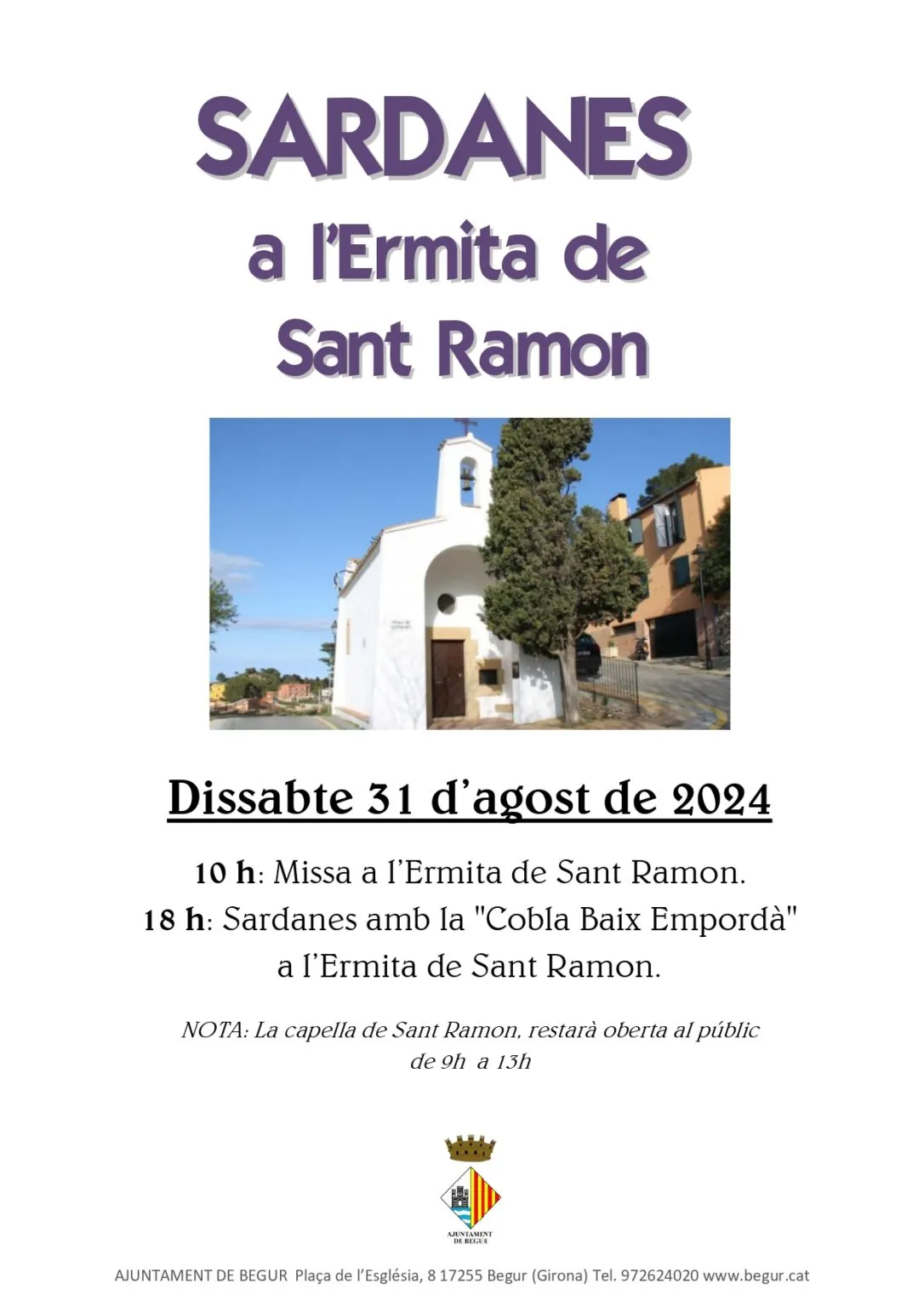 La festivitat de Sant Ramon acomiada l’agost a Begur amb la tradicional ballada de sardanes a l’ermita