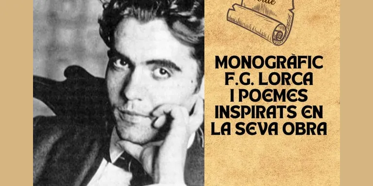 Monogràfic dedicat a Federico Garcia Lorca