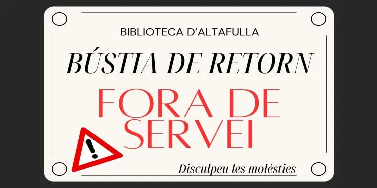La pluja fa malbé la bústia de retorn de llibre de la Biblioteca Municipal d'Altafulla