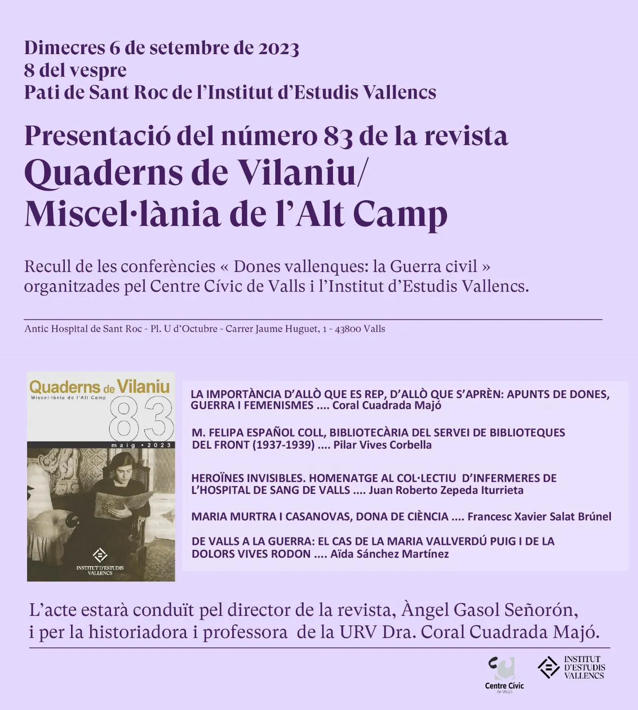 L’Institut d’Estudis Vallencs reprèn el cicle La Parra amb noves iniciatives culturals