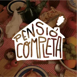 Pensió Completa del 16/5/2025 - episode art