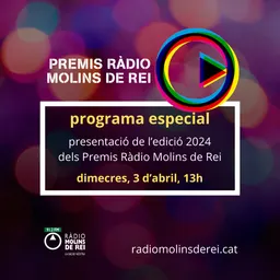 Presentació dels Premis Ràdio Molins de Rei del 3/4/2024 - episode art