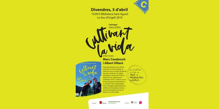 Marc Casabosch i Albert Villaró parlen a la Seu d'Urgell sobre el llibre 'Cultivant la vida'