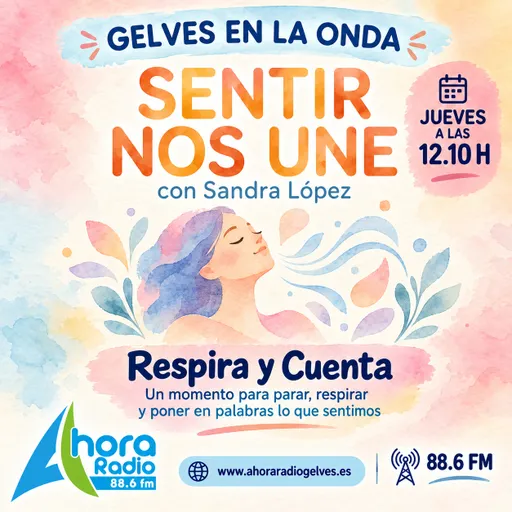 #2 - Sentir Nos Une del 15/10/2026