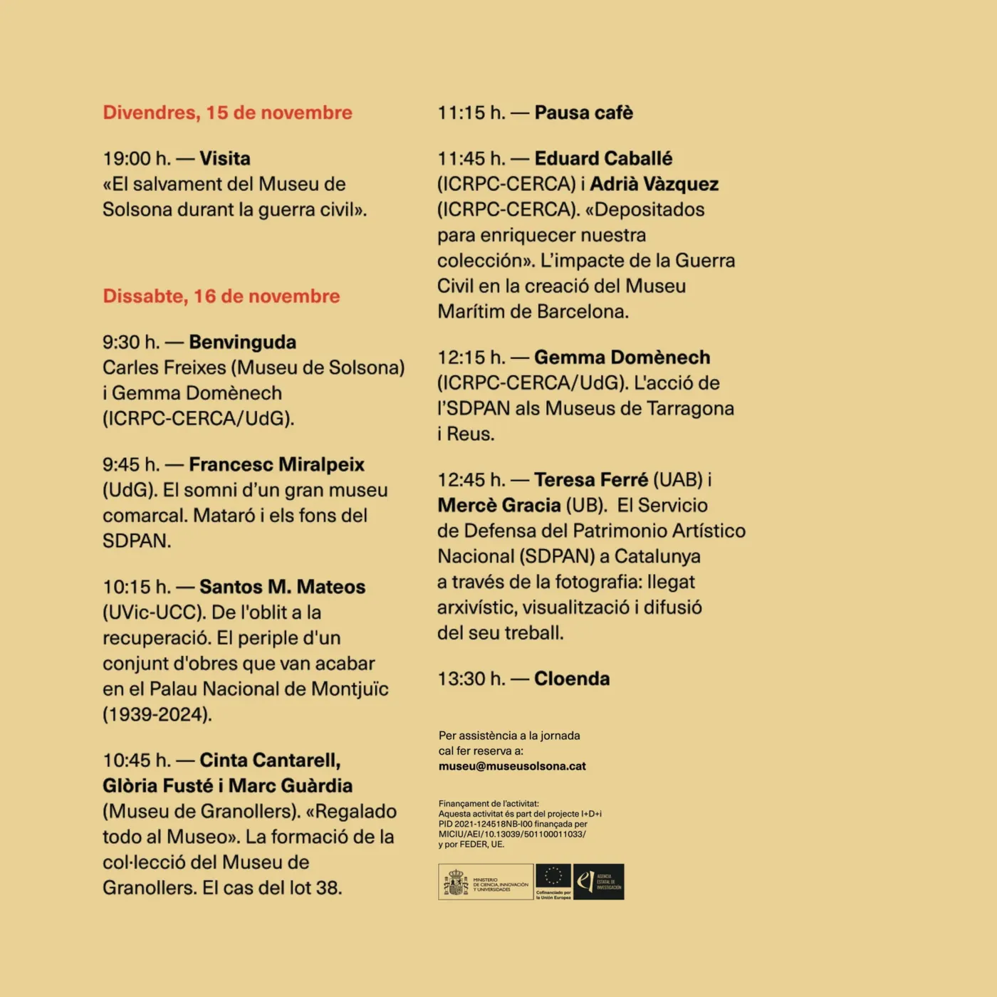 El Museu de Solsona acollirà aquesta setmana una doble jornada sobre l'empremta del franquisme en els museus catalans