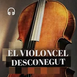 El violoncel desconegut del 26/12/2024 - episode art