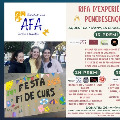 L’AFA de l’escola Sant Jeroni rifa Experiències Penedesenques!
