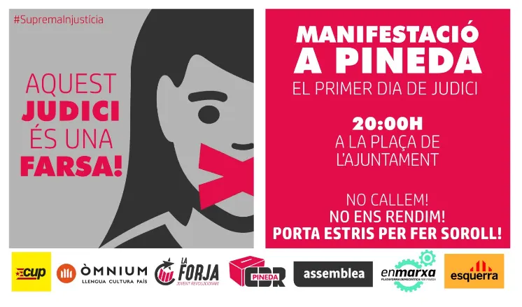 Partits i associacions independentistes convoquen una manifestació a Pineda per l'inici del judici als presos