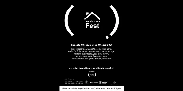 Aquest cap de setmana anem de Festival sense sortir de casa amb el Des De Casa Fest