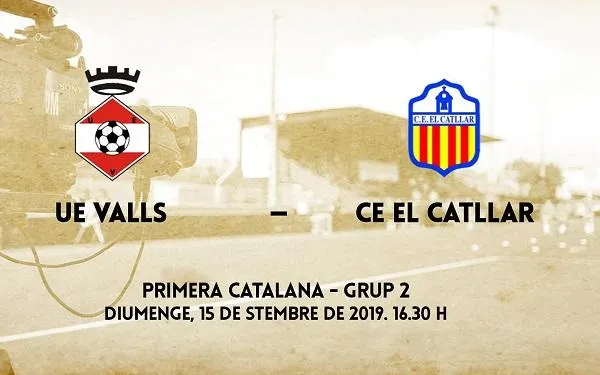 El Catllar afronta el primer derbi del Camp de Tarragona davant la UE Valls a l’Estadi del Vilar