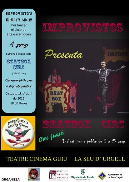 El cicle 'A prop' finalitza amb 'Beat Box Circ', d'Improvisto's Krusty Show