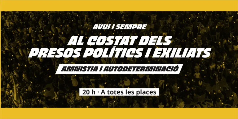 Concentració a la plaça de l’Ajuntament, a les 20h, organitzada per ANC i Òmnium Cultural