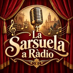 La Sarsuela a la Ràdio del 18/10/2026 - episode art