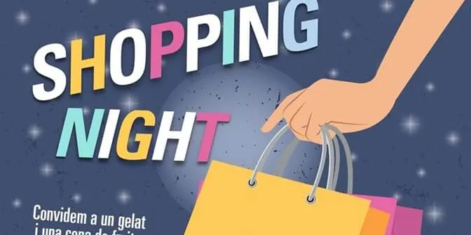 Botigues obertes fins a mitjanit amb el Shopping Night