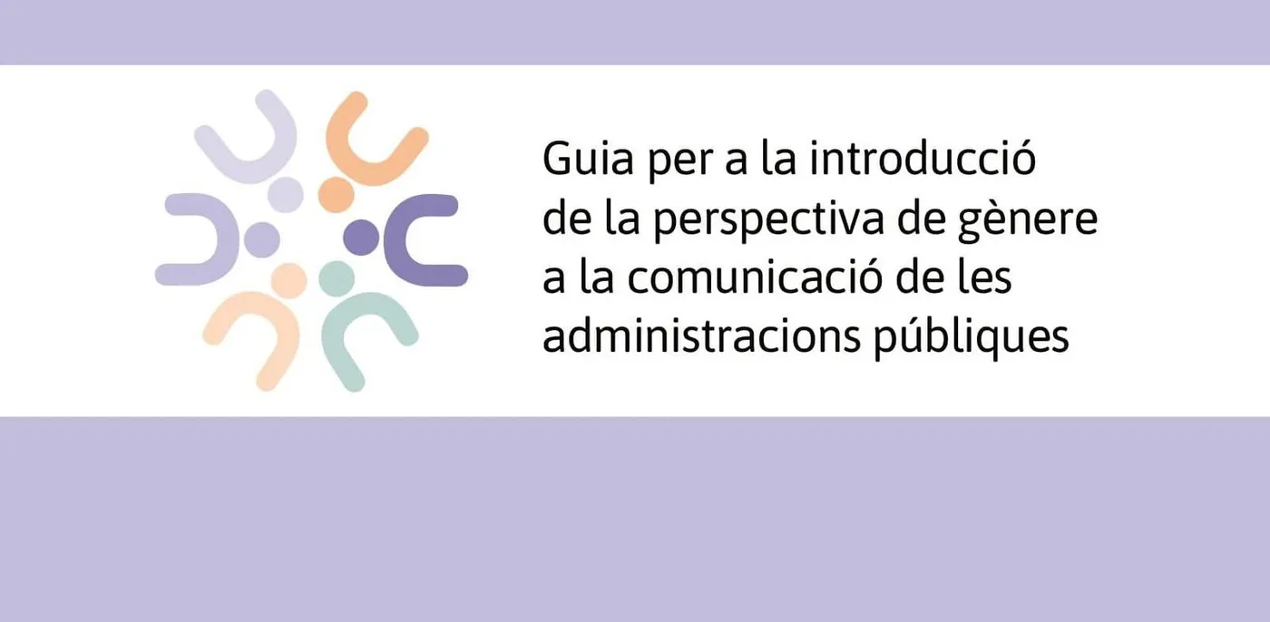 L’ICD ha editat una guia per a l’aplicació de la perspectiva de gènere en la comunicació de les administracions públiques