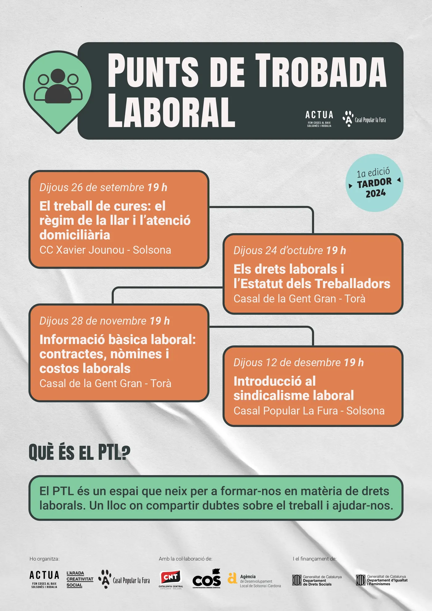 Dues entitats del Solsonès impulsen un espai de trobada sobre drets laborals
