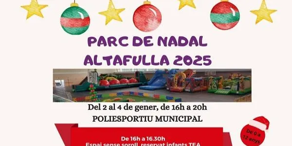 Nova edició del Parc de Nadal d’Altafulla entre el 2 i el 4 de gener