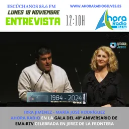 #48 - Ahora Radio presente en la gala del 40 aniversario de EMA RTV. - episode art