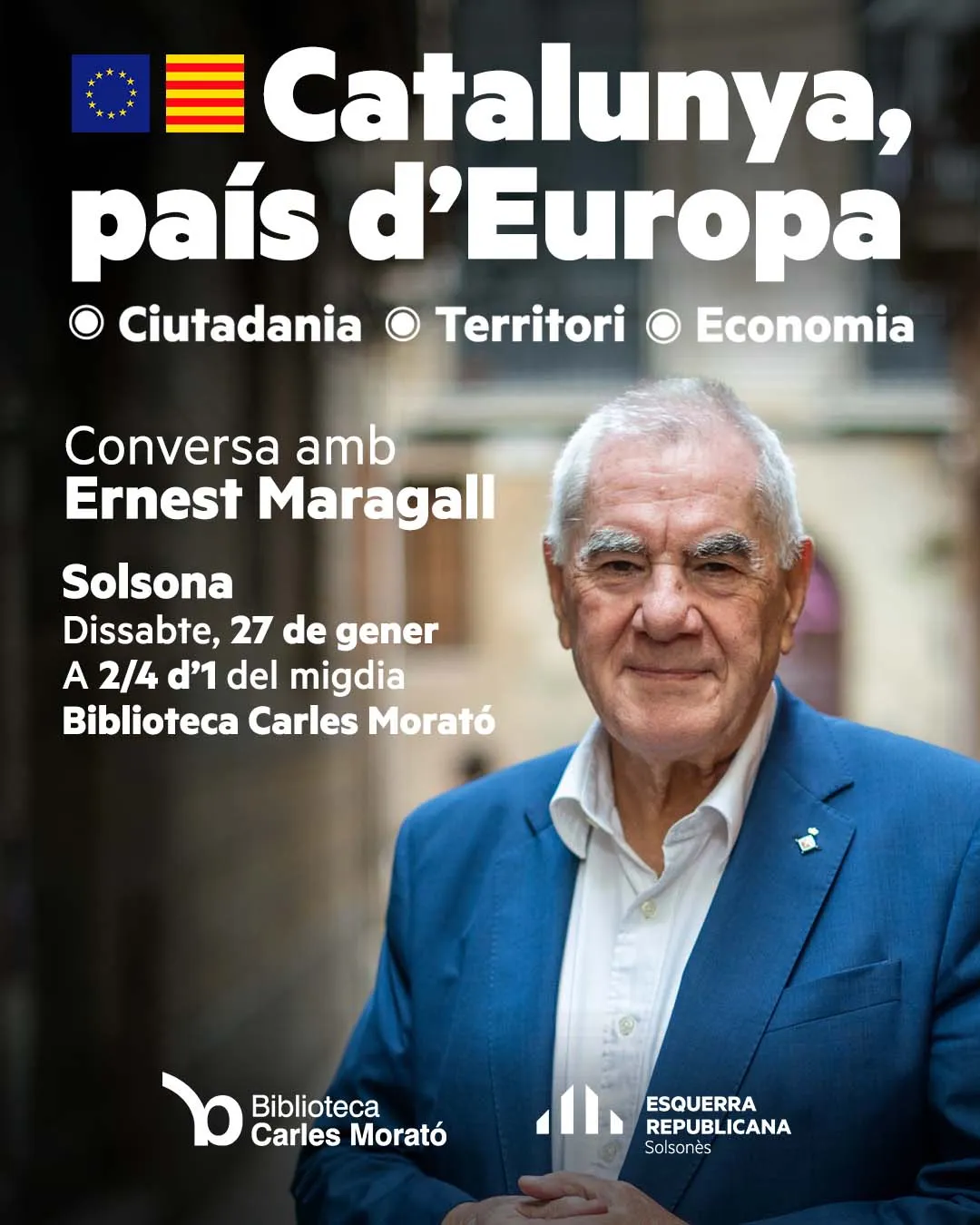 ERC Solsonès porta Ernest Maragall a Solsona per oferir la xerrada "Catalunya, país d'Europa"