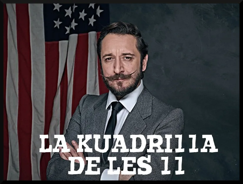 La Kuadrilla de les 11 - dimarts 19 març
