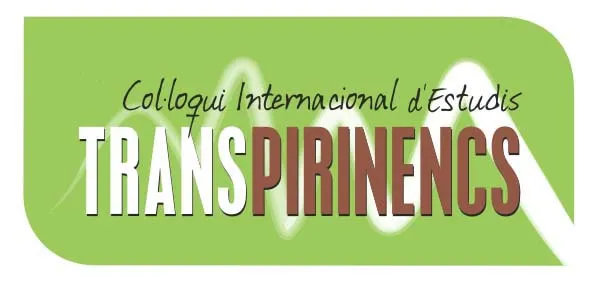 Finalitza el termini per presentar comunicacions al Col·loqui Internacional d'Estudis Transpirinencs