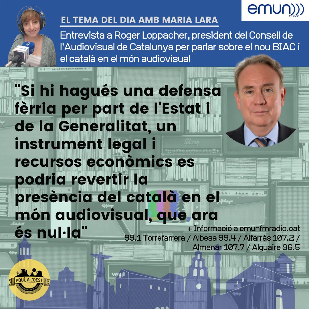 Roger Loppacher: "Si hi hagués una defensa fèrria per part de l'Estat i de la Generalitat, un instrument legal i recursos econòmics es podria revertir la presència del català en el món audiovisual, que ara és nul·la"