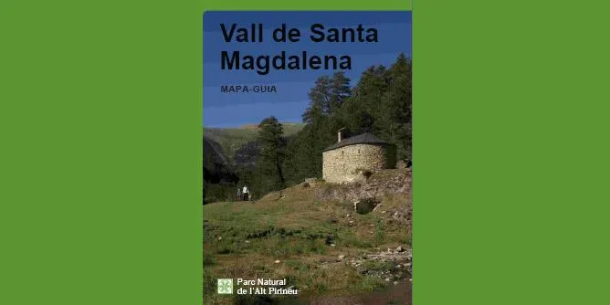 El Parc Natural de l'Alt Pirineu edita un mapa-guia de la Vall de Santa Magdalena