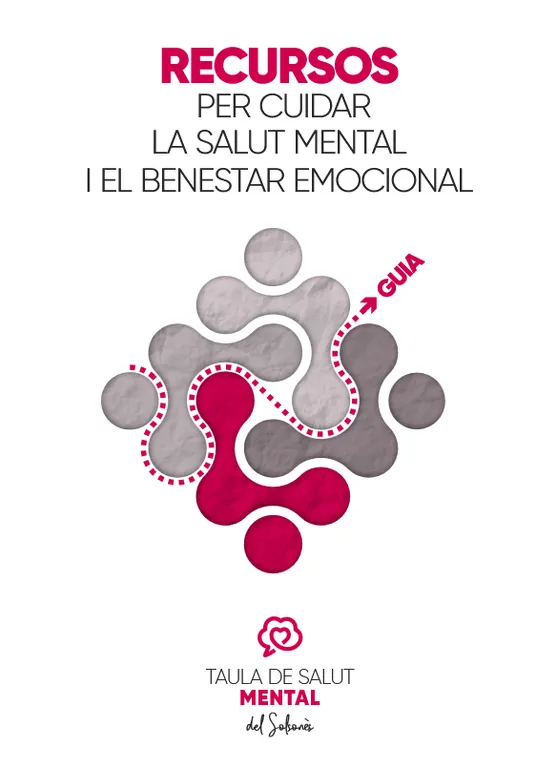 La Taula de Salut Mental del Solsonès reuneix en una guia els recursos per cuidar la salut mental i el benestar emocional