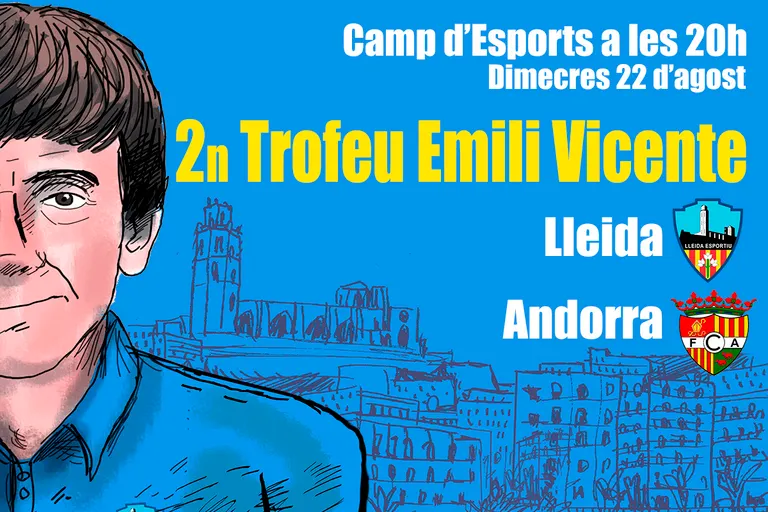 El segon Trofeu Emili Vicente es jugarà el 22 d'agost amb el partit Lleida-Andorra