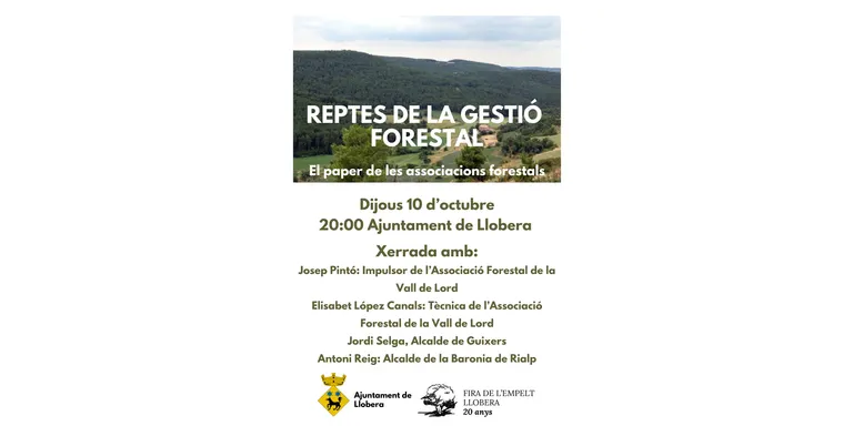 Llobera organitza una xerrada sobre els reptes de futur de la gestió forestal