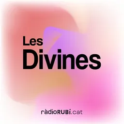 Les Divines del 2/5/2024 - episode art
