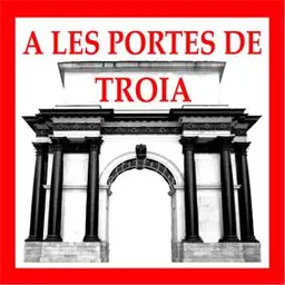 A les portes de Troia del 18/11/2024 - episode art