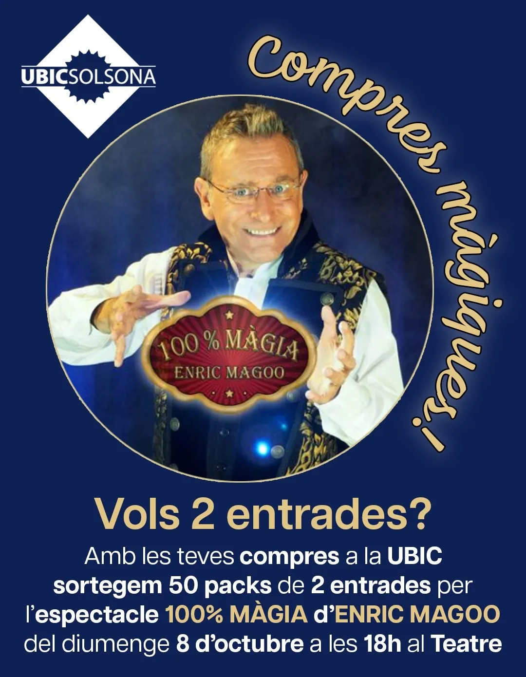 <strong>La UBIC sorteja entrades pel festival de màgia de Solsona</strong>