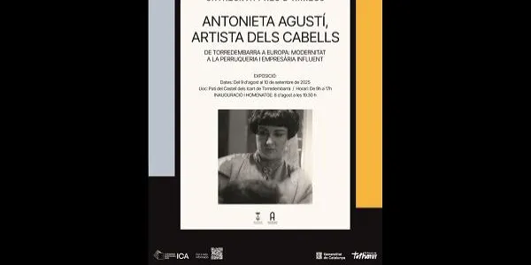 Torredembarra ret homenatge a la perruquera i empresària Antonieta Agustí amb una exposició retrospectiva