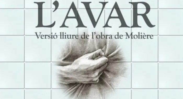 Fènix Teatre estrena aquest cap de setmana l’AVAR de Molière