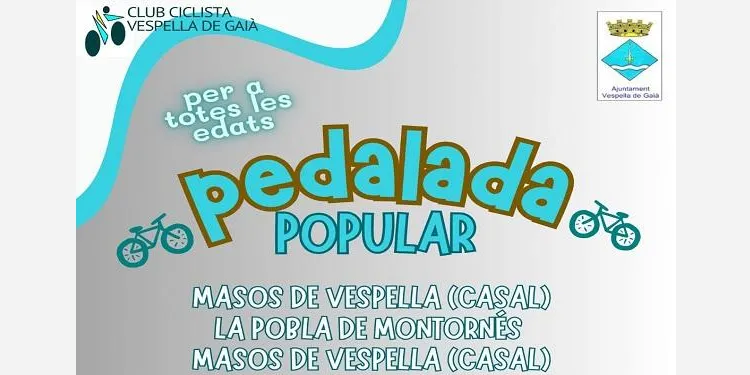 Pedalada Popular de 12 km entre Vespella de Gaià i la Pobla de Montornès