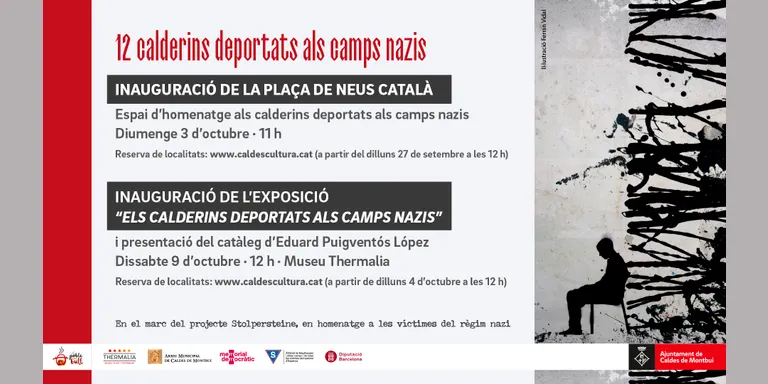 La inauguració de la plaça Neus Català i una exposició a Thermalia encetaran els homenatges als 12 calderins deportats als camps nazis