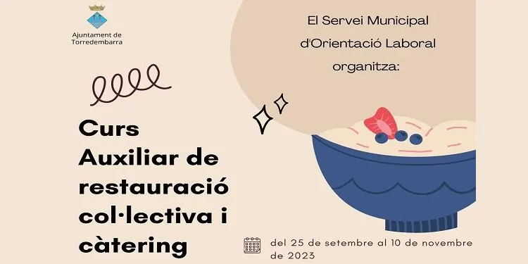 Curs d’auxiliar de restauració col·lectiva i càtering per a persones en situació d’atur a Torredembarra