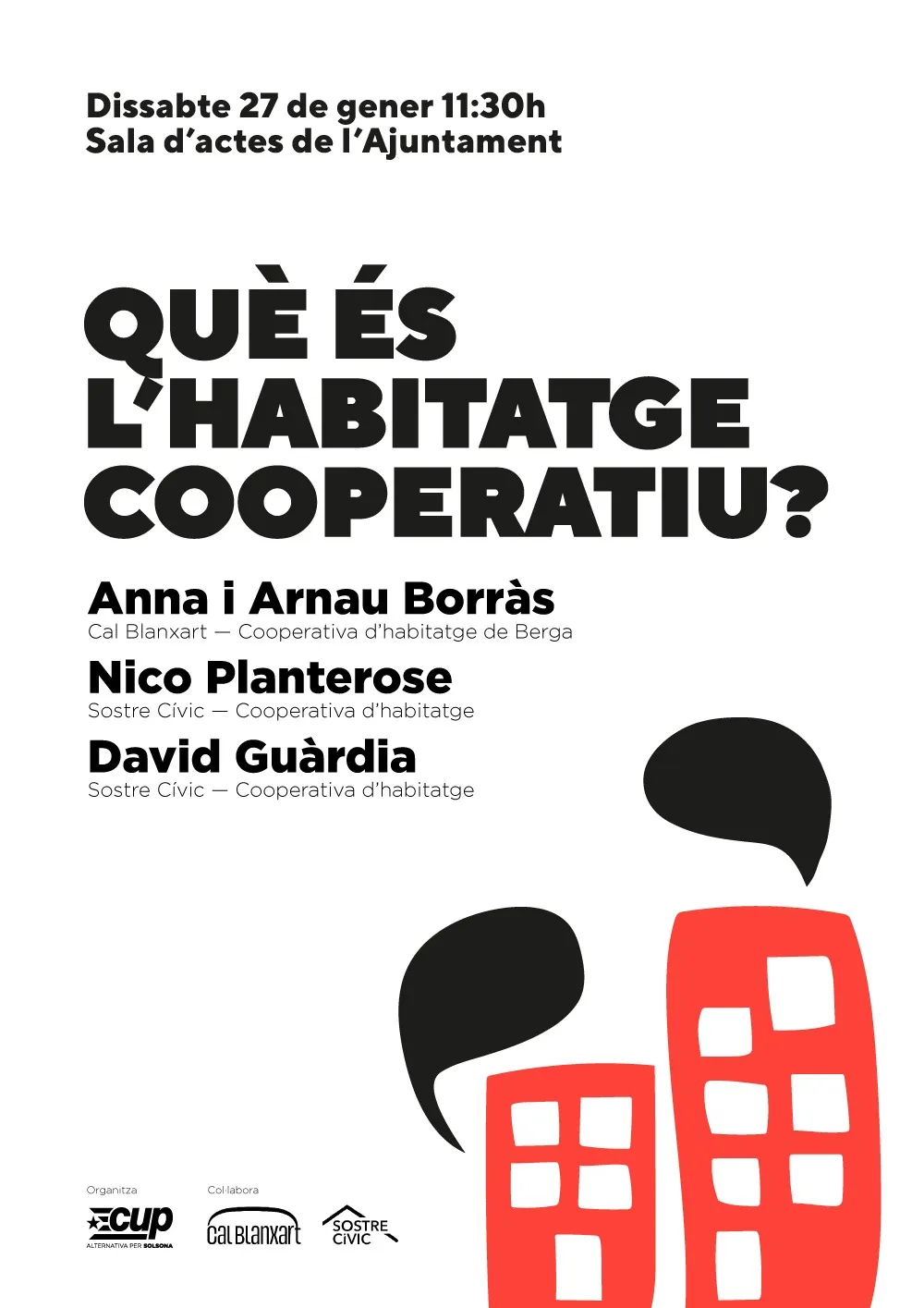 <strong>Alternativa per Solsona-CUP organitza una taula rodona sobre l'habitatge cooperatiu</strong>