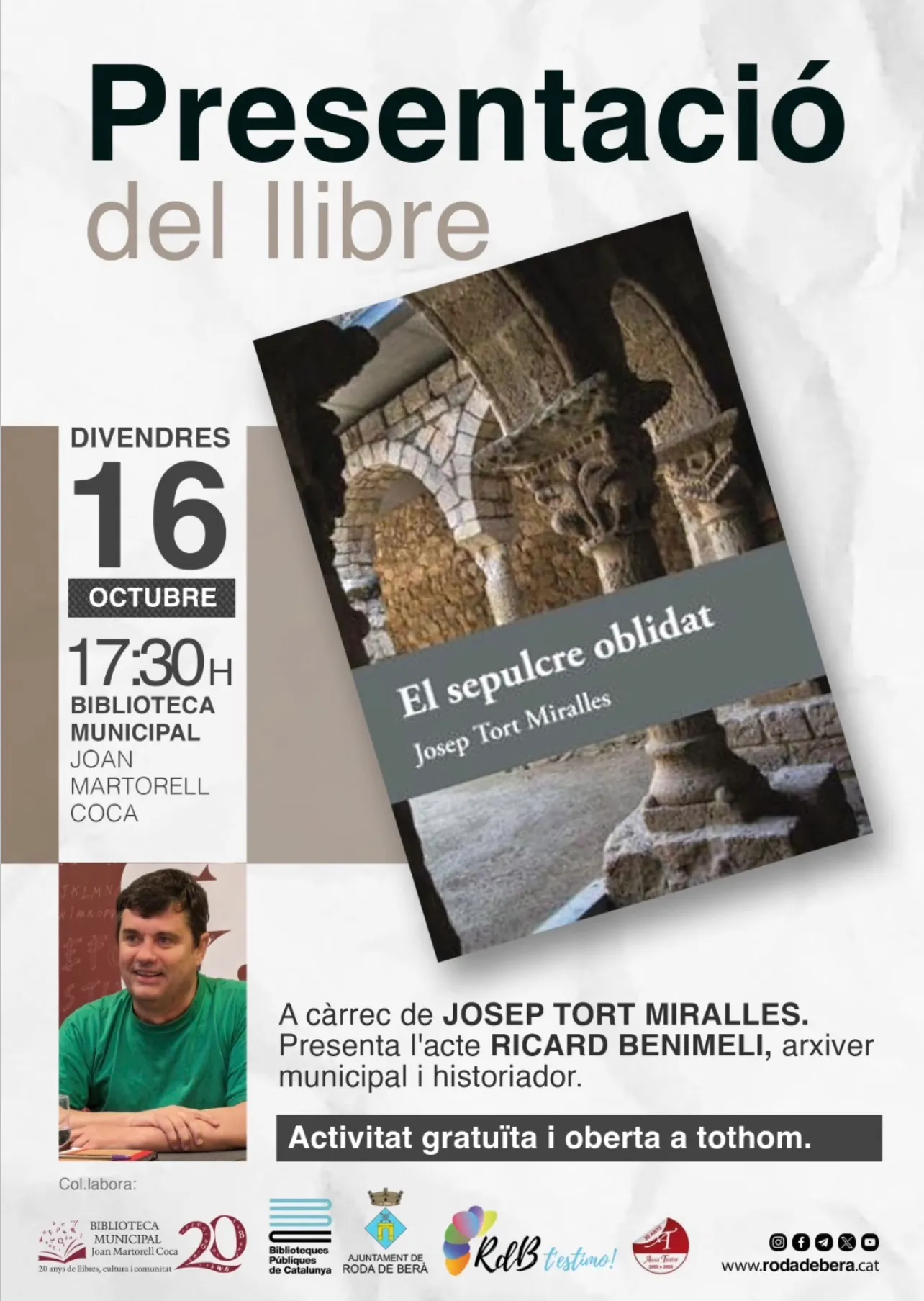 Josep Tort i Miralles presentarà la novel·la històrica "El sepulcre oblidat" aquest divendres 16 d'octubre a Roda de Berà