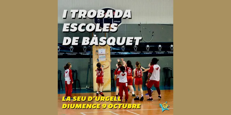 La Seu d'Urgell acull la primera Trobada d'Escoles de Bàsquet territorial de la temporada