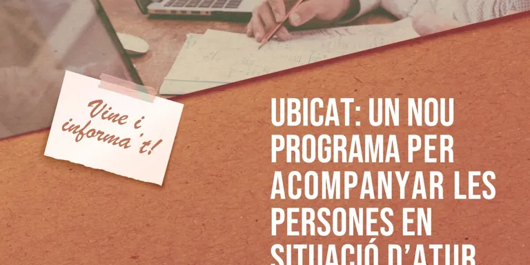 'UBICAT': un nou programa per acompanyar les persones en situació d'atur